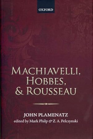 Imagen del vendedor de Machiavelli, Hobbes, and Rousseau a la venta por GreatBookPrices