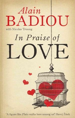 Seller image for In Praise of Love for sale by GreatBookPrices