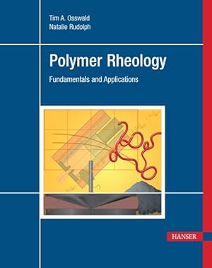 Seller image for Polymer Rheology : Fundamentals and Applications for sale by GreatBookPrices