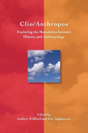 Immagine del venditore per Clio/Arthropods : Exploring the Boundaries Between History and Anthropology venduto da GreatBookPrices