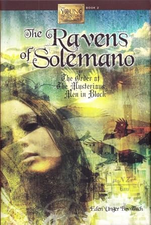 Seller image for Ravens of Solemano or the Order of the Mysterious Men in Black for sale by GreatBookPrices