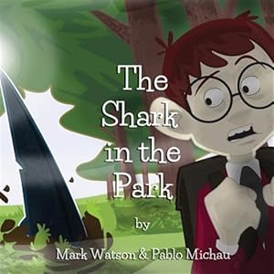 Immagine del venditore per The Shark in the Park venduto da GreatBookPrices