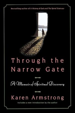 Bild des Verkufers fr Through The Narrow Gate zum Verkauf von GreatBookPrices