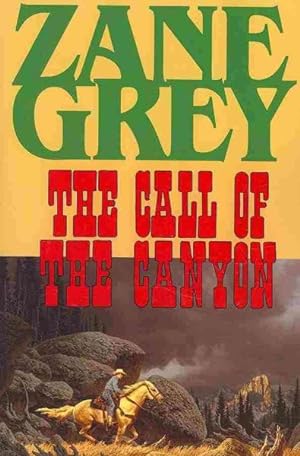 Imagen del vendedor de Call of the Canyon a la venta por GreatBookPrices
