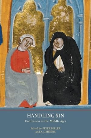 Bild des Verkufers fr Handling Sin : Confession in the Middle Ages zum Verkauf von GreatBookPrices