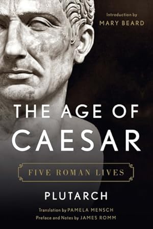 Bild des Verkufers fr Age of Caesar : Five Roman Lives zum Verkauf von GreatBookPrices