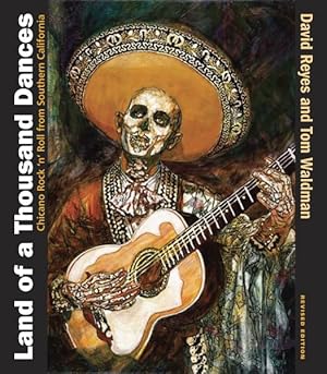 Seller image for Land of a Thousand Dances : Chicano Rock 'n' Roll from Southern California for sale by GreatBookPrices