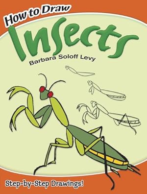 Imagen del vendedor de How to Draw Insects a la venta por GreatBookPrices