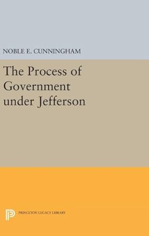 Immagine del venditore per Process of Government Under Jefferson venduto da GreatBookPrices