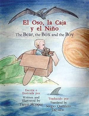 Seller image for El oso, la caja y el nio/ The bear, the box and the boy -Language: spanish for sale by GreatBookPrices