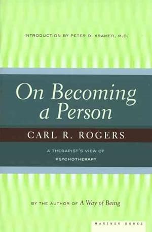 Immagine del venditore per On Becoming a Person : A Therapist's View of Psychotheraphy venduto da GreatBookPrices