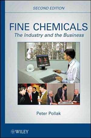 Immagine del venditore per Fine Chemicals : The Industry and the Business venduto da GreatBookPrices