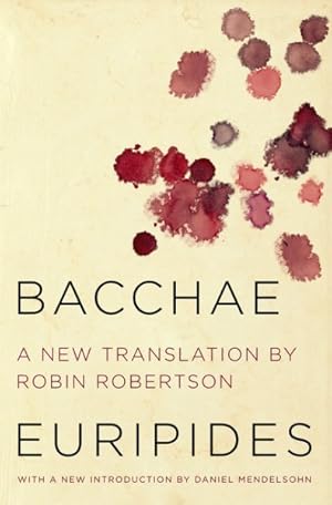 Seller image for Bacchae for sale by GreatBookPrices