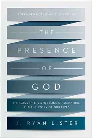 Imagen del vendedor de Presence of God : Its Place in the Storyline of Scripture and the Story of Our Lives a la venta por GreatBookPrices