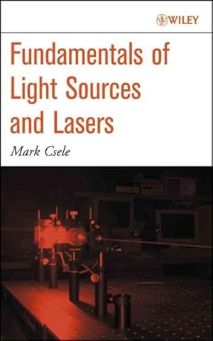 Seller image for Fundamentals of Light Sources and Lasers for sale by GreatBookPrices