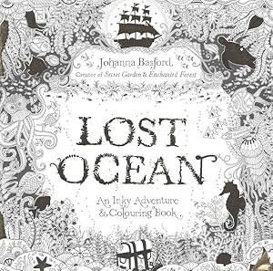Seller image for Lost Ocean : An Inky Adventure & Colouring Book for sale by GreatBookPrices