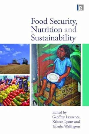 Imagen del vendedor de Food Security, Nutrition and Sustainability a la venta por GreatBookPrices