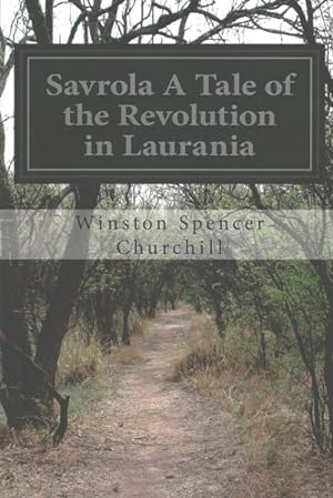 Seller image for Savrola a Tale of the Revolution in Laurania for sale by GreatBookPrices