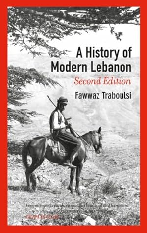 Image du vendeur pour History of Modern Lebanon mis en vente par GreatBookPrices