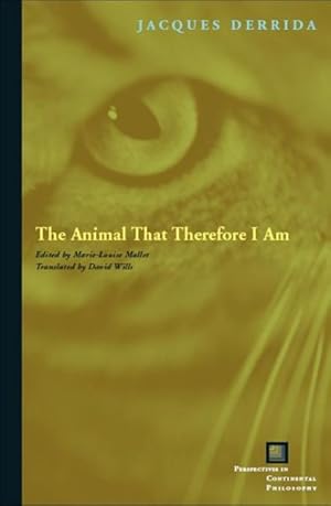 Bild des Verkufers fr Animal That Therefore I Am zum Verkauf von GreatBookPrices