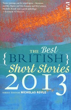 Image du vendeur pour Best British Short Stories 2013 mis en vente par GreatBookPrices