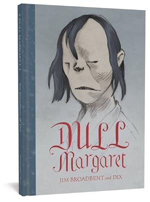 Seller image for Dull Margaret for sale by GreatBookPrices