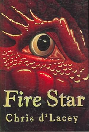 Imagen del vendedor de Last Dragon Chronicles: Fire Star : Book 3 a la venta por GreatBookPrices