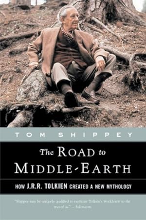 Imagen del vendedor de Road to Middle-Earth : How J.R.R. Tolken Created a New Mythology a la venta por GreatBookPrices