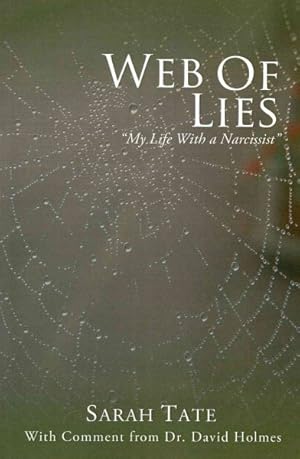 Seller image for Web of Lies : My Life With a Narcissist for sale by GreatBookPrices