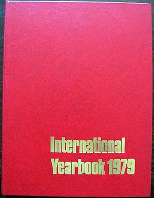 Imagen del vendedor de International Yearbook 1979. Yearbook covering the events of 1978 a la venta por Vintagestan Books
