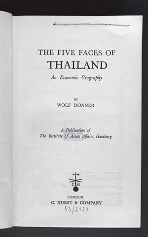 Imagen del vendedor de The Five Faces of Thailand - An Economic Geography. a la venta por books4less (Versandantiquariat Petra Gros GmbH & Co. KG)