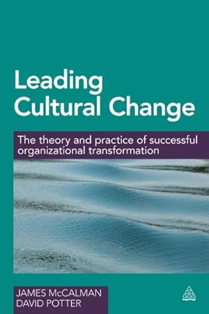 Imagen del vendedor de Leading Cultural Change : The Theory and Practice of Successful Organizational Transformation a la venta por GreatBookPrices