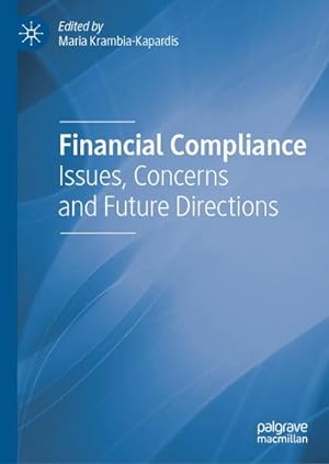 Imagen del vendedor de Financial Compliance : Issues, Concerns and Future Directions a la venta por AHA-BUCH GmbH