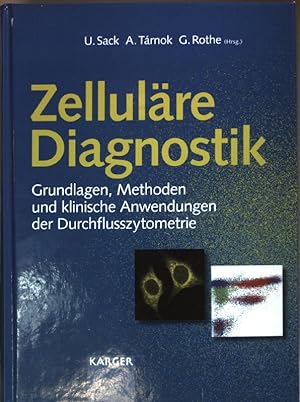Seller image for Zellulre Diagnostik: Grundlagen, Methoden und klinische Anwendungen der Durchflusszytometrie. for sale by books4less (Versandantiquariat Petra Gros GmbH & Co. KG)
