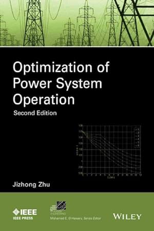 Image du vendeur pour Optimization of Power System Operation mis en vente par GreatBookPrices