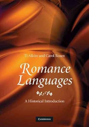 Immagine del venditore per Romance Languages : A Historical Introduction venduto da GreatBookPrices