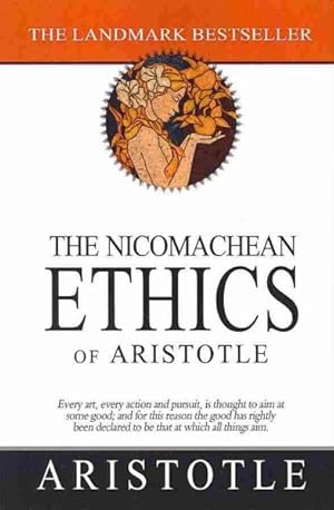 Seller image for Nicomachean Ethics of Aristotle for sale by GreatBookPrices
