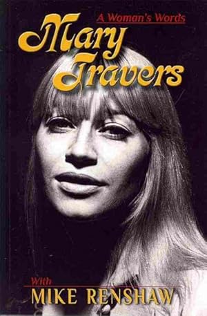 Immagine del venditore per Mary Travers : A Woman's Words venduto da GreatBookPrices