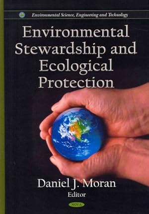 Immagine del venditore per Environmental Stewardship and Ecological Protection venduto da GreatBookPrices
