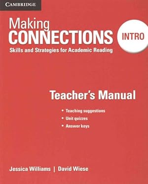 Image du vendeur pour Making Connections Intro : Skills and Strategies for Academic Reading mis en vente par GreatBookPrices