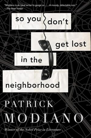 Seller image for So You Don't Get Lost in the Neighborhood for sale by GreatBookPrices