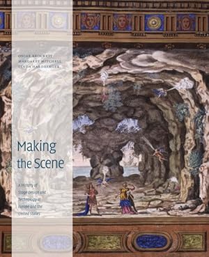 Bild des Verkufers fr Making the Scene : A History of Stage Design and Technology in Europe and the United States zum Verkauf von GreatBookPrices