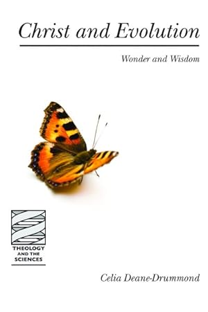 Seller image for Christ and Evolution : Wonder and Wisdom for sale by GreatBookPrices