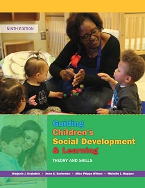 Imagen del vendedor de Guiding Children's Social Development & Learning : Theory and Skills a la venta por GreatBookPrices