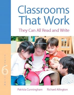 Immagine del venditore per Classrooms That Work : They Can All Read and Write venduto da GreatBookPrices
