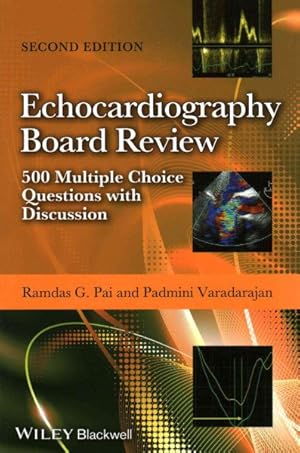 Image du vendeur pour Echocardiography Board Review : 500 Multiple Choice Questions with Discussion mis en vente par GreatBookPrices