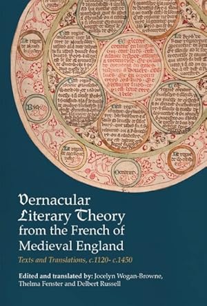 Bild des Verkufers fr Vernacular Literary Theory from the French of Medieval England : Texts and Translations, c.1120- c.1450 zum Verkauf von GreatBookPrices