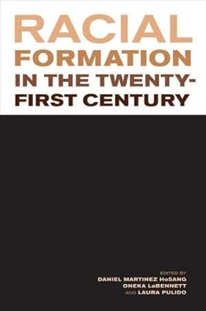 Seller image for Racial Formation in the Twenty-First Century for sale by GreatBookPrices