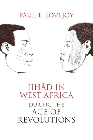 Immagine del venditore per Jihad in West Africa During the Age of Revolutions venduto da GreatBookPrices