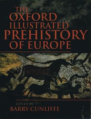 Imagen del vendedor de Oxford Illustrated History of Prehistoric Europe a la venta por GreatBookPrices